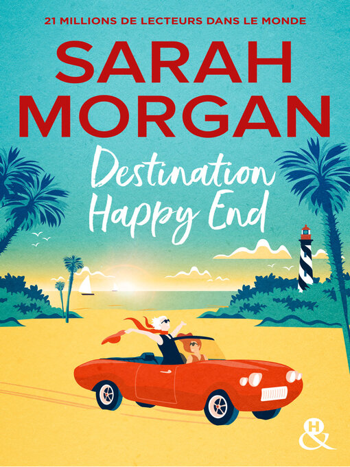 Title details for Destination Happy End by Sarah Morgan - Available